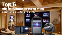 Review Top 6 máy chiếu laser 4K thông minh giải trí gia đình tốt nhất hiện nay